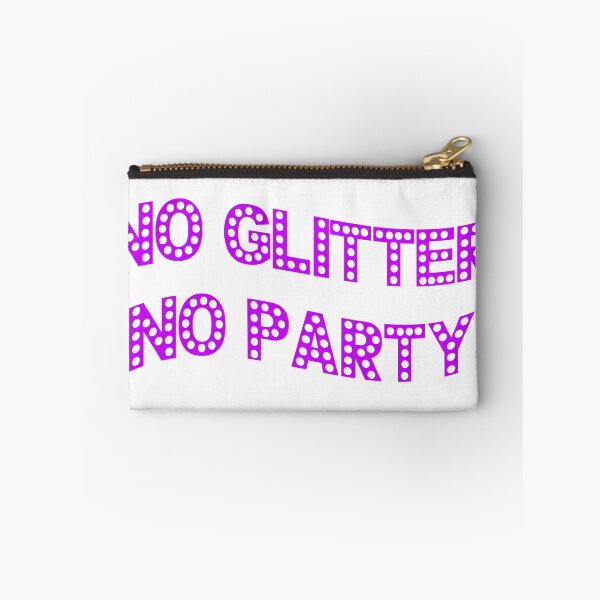 Item preview, no glitter no party designed and sold by STELATO.
