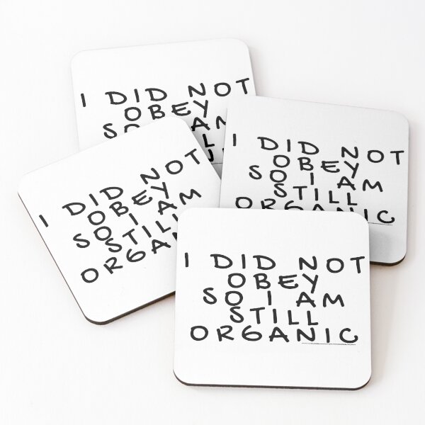 Item preview, i organic cos i didnt obey 2 designed and sold by ARabbitHole.
