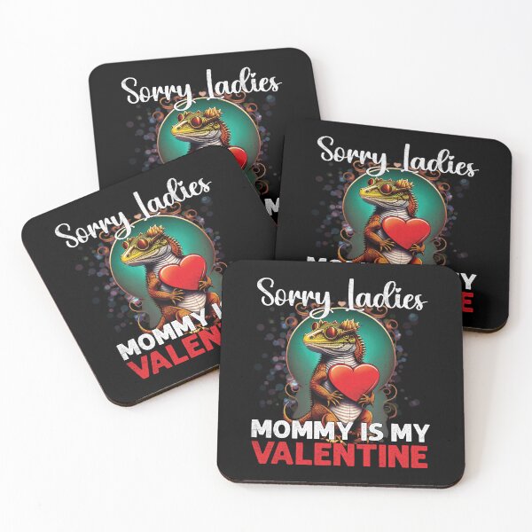Item preview, Sorry Ladies Mommy Is My Valentine Funny Bearded Dragon designed and sold by Trendy Valley .