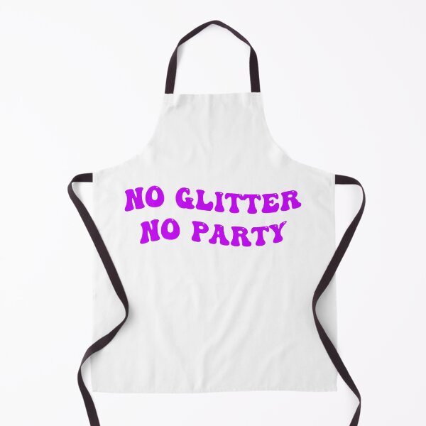 Item preview, no glitter no party designed and sold by STELATO.