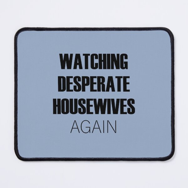 Item preview, Desperate Housewives   designed and sold by Harveaapman.