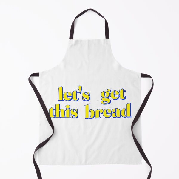 Item preview, Let's get this bread designed and sold by UniqueDesignHub.