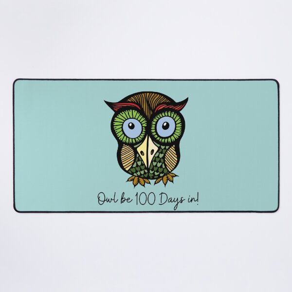Item preview, Owl Be 100 Days In. For a student, for an apprentice, for a trainer. designed and sold by Wentoo.