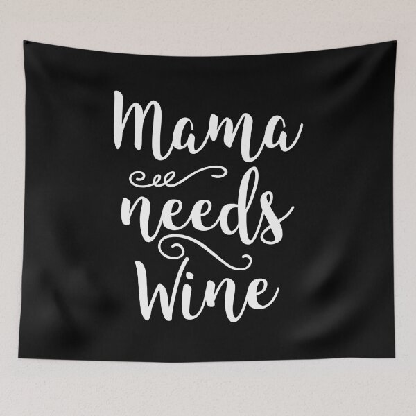 Item preview, Mama Needs Wine  designed and sold by BUBLTEES.
