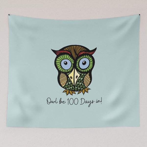Item preview, Owl Be 100 Days In. For a student, for an apprentice, for a trainer. designed and sold by Wentoo.