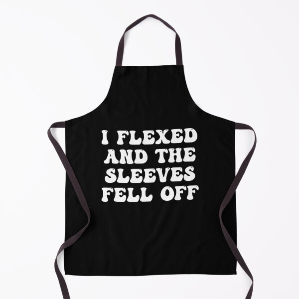 Item preview, i flexed and the sleeves fell off gym motivation sports fitness bodybuilding quote designed and sold by STELATO.