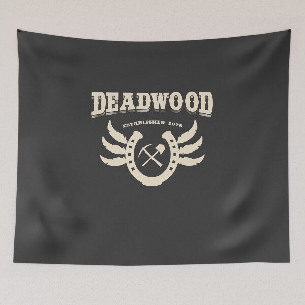 Item preview, Deadwood. Established 1876 designed and sold by robotrobotROBOT.