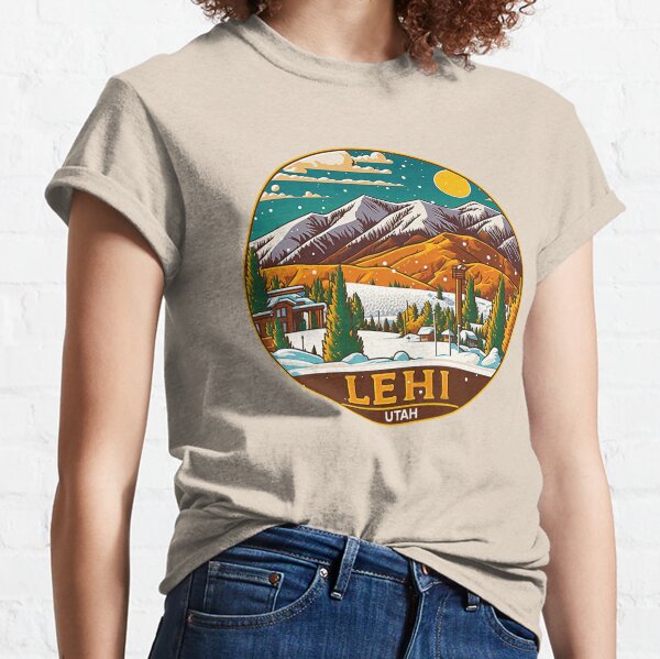 Lehi T Shirts for Sale Redbubble