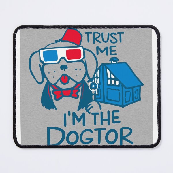 Item preview, trust me i am a dogtor designed and sold by cahillarmando.