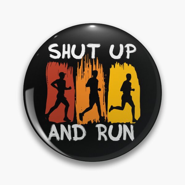 Item preview, Shut Up And Run designed and sold by Lonesome-Fox.