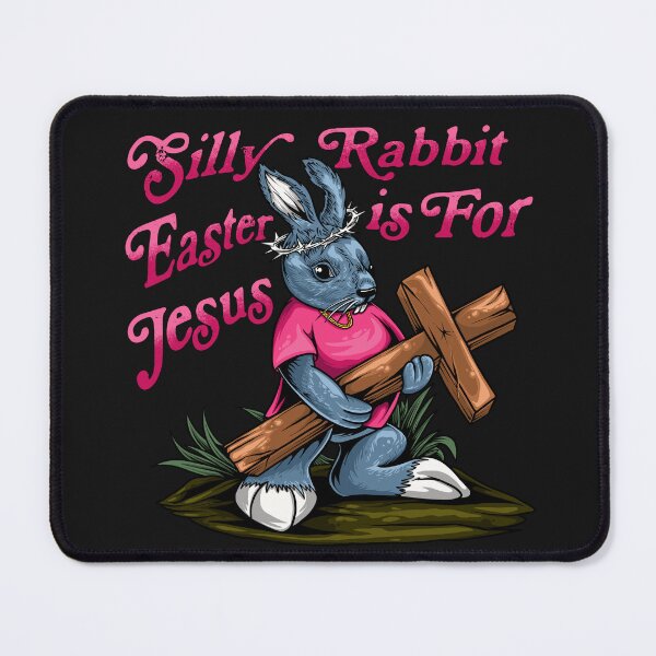 Item preview, Silly Rabbit Easter Is For Jesus - Funny Happy Easter - Rabbit Love - Jesus Easter designed and sold by Luvjesus2.