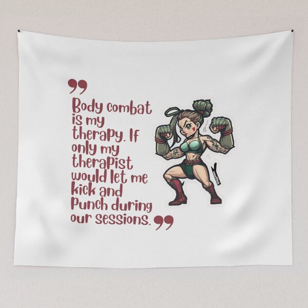Item preview, "Body combat is my therapy. If only my therapist would let me kick and punch during our sessions." designed and sold by Cute-Jory-Store.