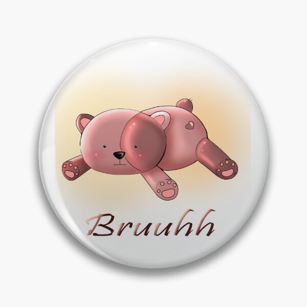 Item preview, Bruhh bear, cute teddy bear, brown Teddy Bear designed and sold by GiiReez.