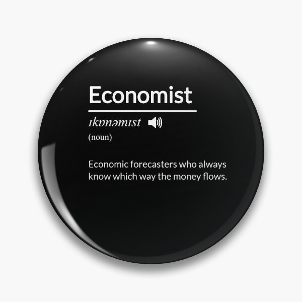 Item preview, Funny Economist Definition designed and sold by MrEddie10.