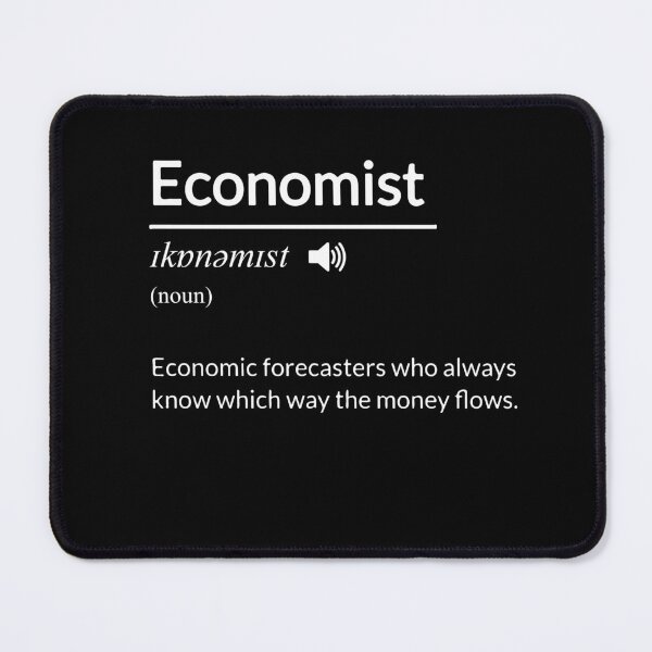 Item preview, Funny Economist Definition designed and sold by MrEddie10.