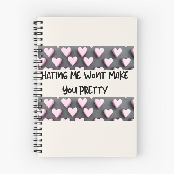 Item preview, Hating me wont make you pretty designed and sold by Hira Noor.