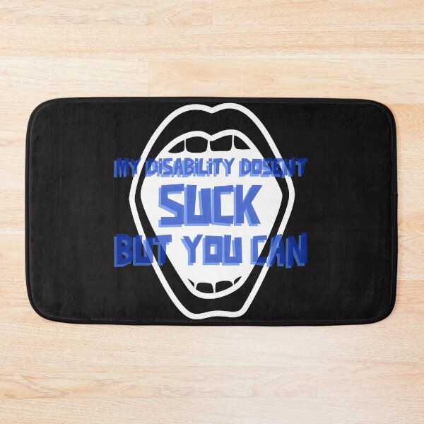 Item preview, My Disability Doesn't Suck But You Can  designed and sold by Disabledland.