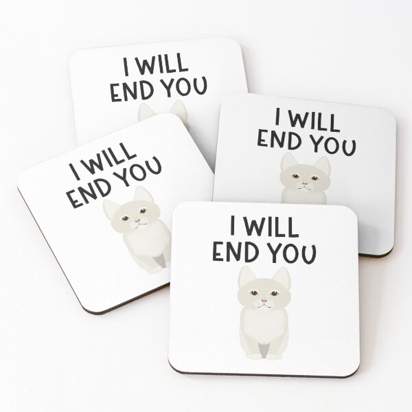 Item preview, I Will End You - Funny Cute Cat - Astonished Cat Company - Great Gift for Cat Lovers designed and sold by AstonishedCatCo.