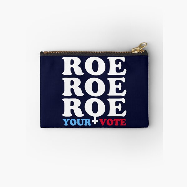 Item preview, Roe Roe Roe Your Vote, Roe v Wade Women's Rights Election Slogan designed and sold by BootsBoots.