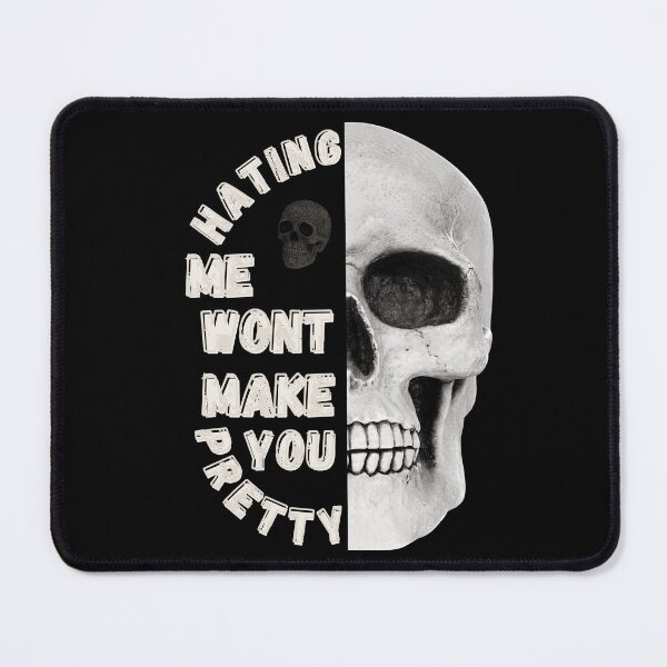 Item preview, Hating Me Wont Make You Pretty designed and sold by Robo-toons.