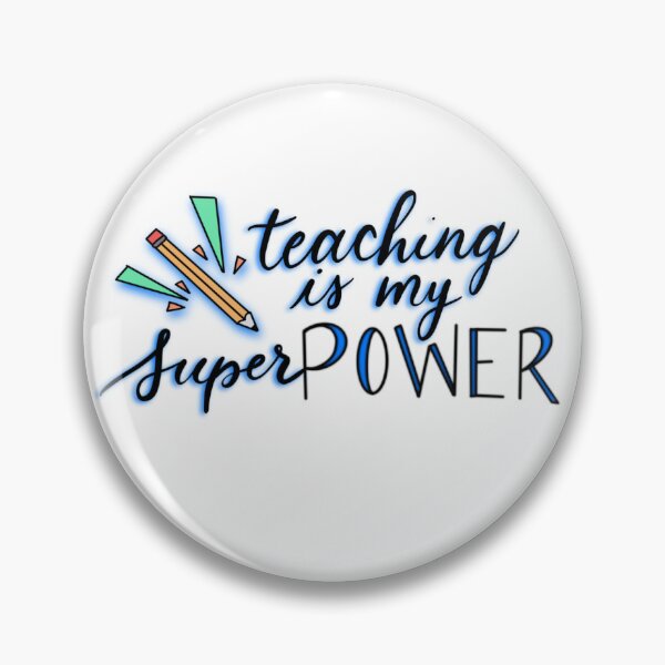 Item preview, Teaching is my Superpower designed and sold by Planwithchar.