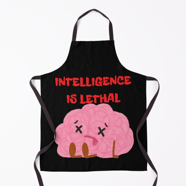 Item preview, Intelligence is lethal designed and sold by BrightHamster.