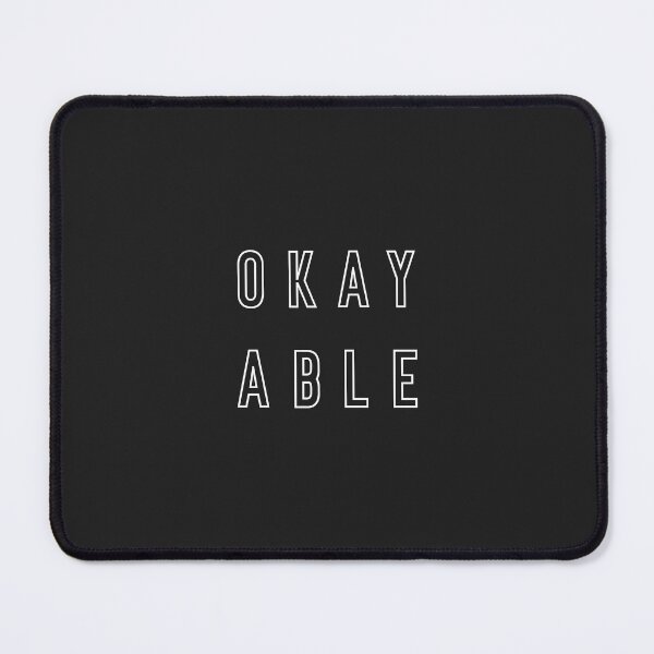 Item preview, Okay Able designed and sold by Disabledland.