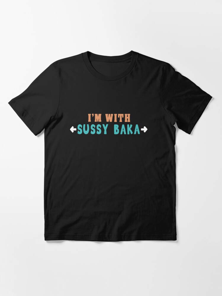 Sussy Baka Shirt / Sus Sussy Baka T-shirt 