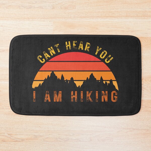 Item preview, Cant Hear You I Am Hiking - Funny Hiker designed and sold by Miralspicks.