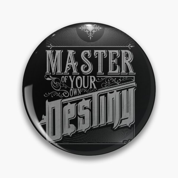 Item preview, Master of your own Destiny designed and sold by urbancrab.