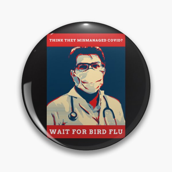 Item preview, Think they mismanaged Covid? Wait for Bird Flu designed and sold by Disabledland.