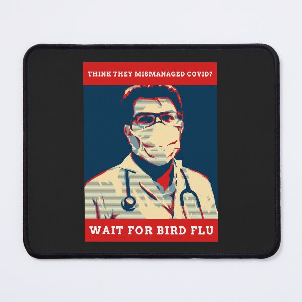 Item preview, Think they mismanaged Covid? Wait for Bird Flu designed and sold by Disabledland.