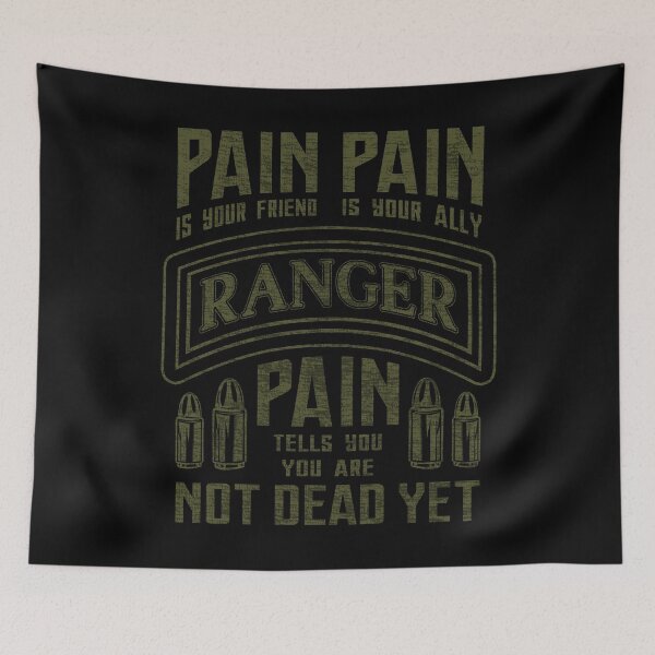 Item preview, US Ranger Pain is your Ally Quote #2890 designed and sold by Rare-Militia.