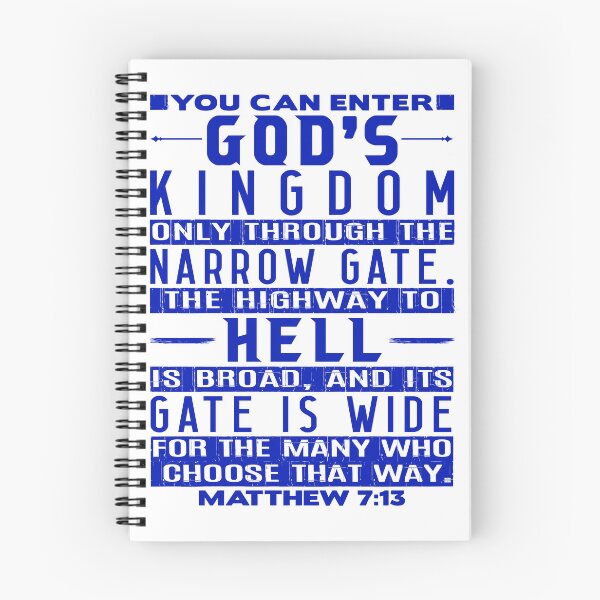 Item preview, You Can Enter God’s Kingdom Only Through The Narrow Gate - Matthew 7:13 designed and sold by plushism.