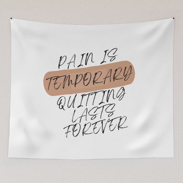 Item preview, Pain Is Temporary Quitting Lasts Forever designed and sold by EXproRIMENT.