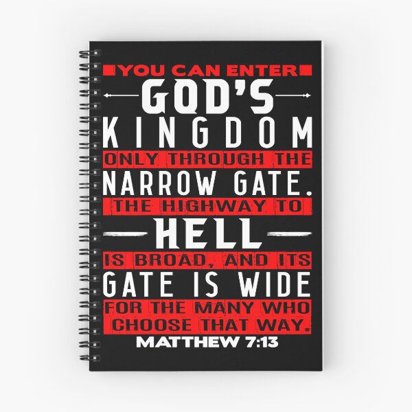 Item preview, You Can Enter God’s Kingdom Only Through The Narrow Gate - Matthew 7:13 designed and sold by plushism.
