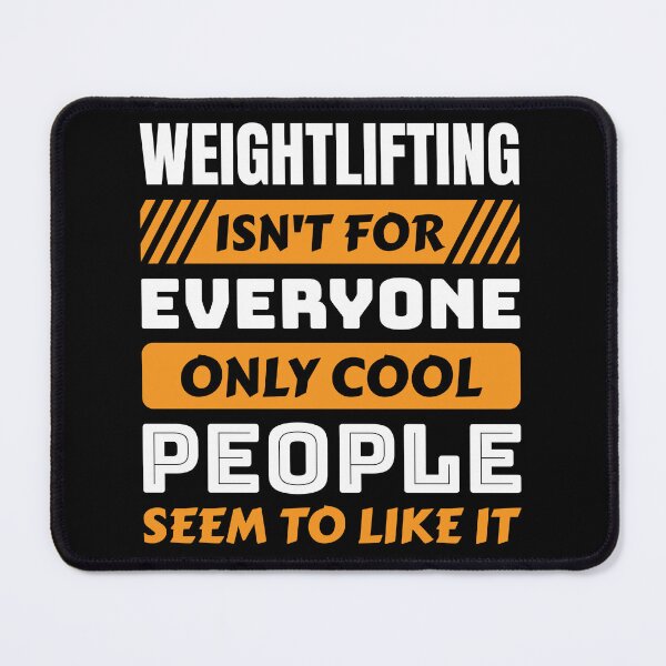 Item preview, Weightlifting isn't for everyone only cool people seem to like it designed and sold by FurioInc.