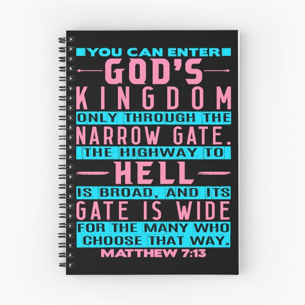 Item preview, You Can Enter God’s Kingdom Only Through The Narrow Gate - Matthew 7:13 designed and sold by plushism.