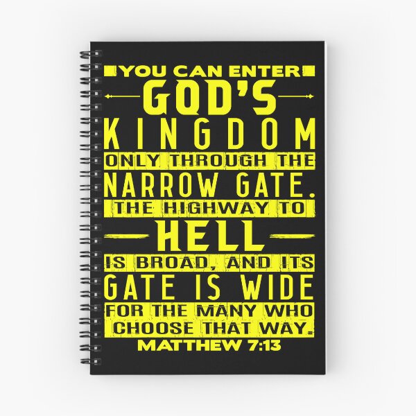 Item preview, You Can Enter God’s Kingdom Only Through The Narrow Gate - Matthew 7:13 designed and sold by plushism.