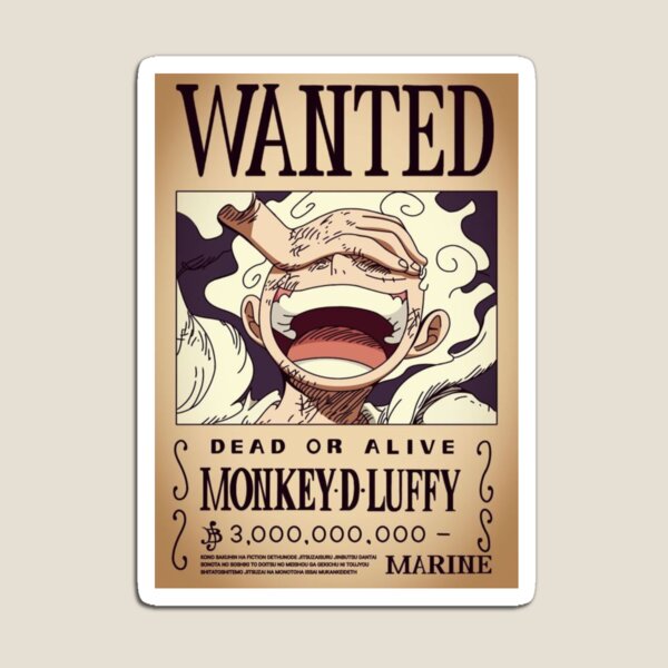 Luffy equipment 5 Wanted | Magnet