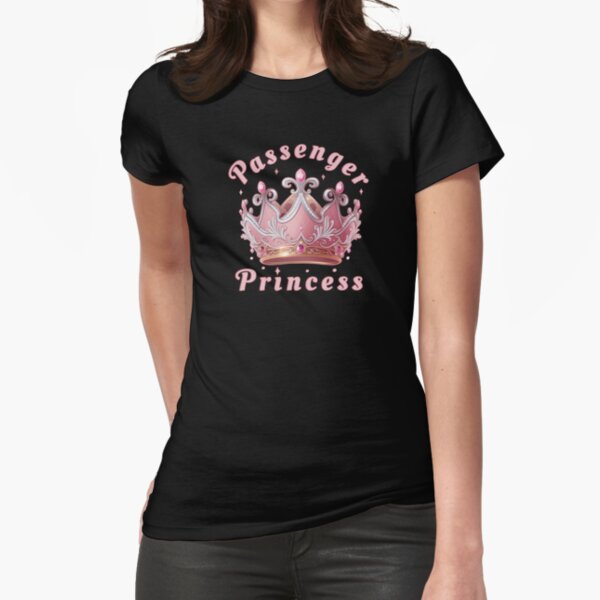 Passenger Princess Meme Passenger Seat Crown Fitted T-Shirt for Sale by  Nymmzi