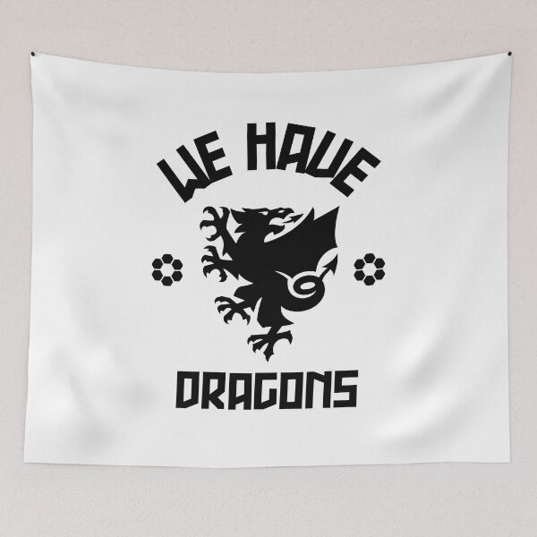 Item preview, We Have Dragons - Wales Football Gift designed and sold by DiogoCalheiros.