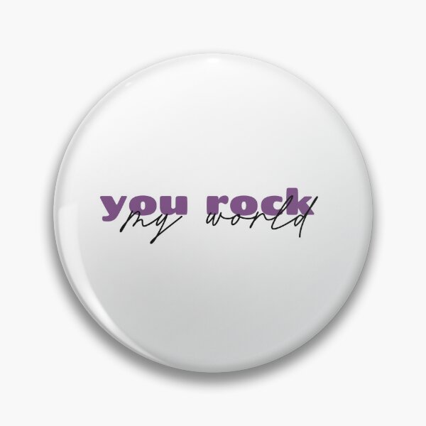 Item preview, you rock my world designed and sold by Marry-me.