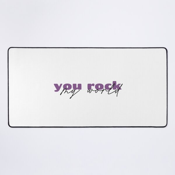 Item preview, you rock my world designed and sold by Marry-me.