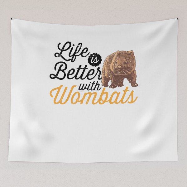 Item preview, Life is better with wombat Australia marsupial designed and sold by madgrfx.