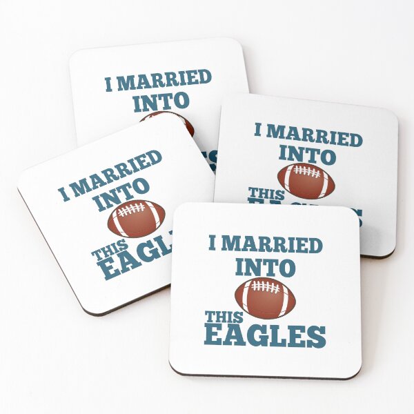 Item preview, I Married Into This Eagles  designed and sold by Mariano ⭐⭐⭐⭐⭐.