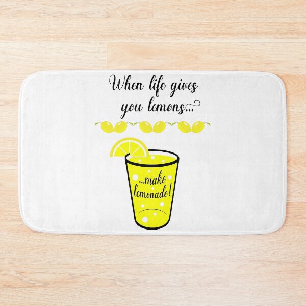 Item preview, When Life Gives You Lemons Make Lemonade designed and sold by CrafTeeMrsB.