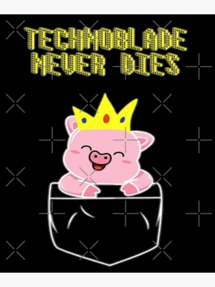 RIP Technoblade Never Dies , Technoblade Poster, GGEZ Technoblade Forever  Never Dies Poster for Sale by marialagass