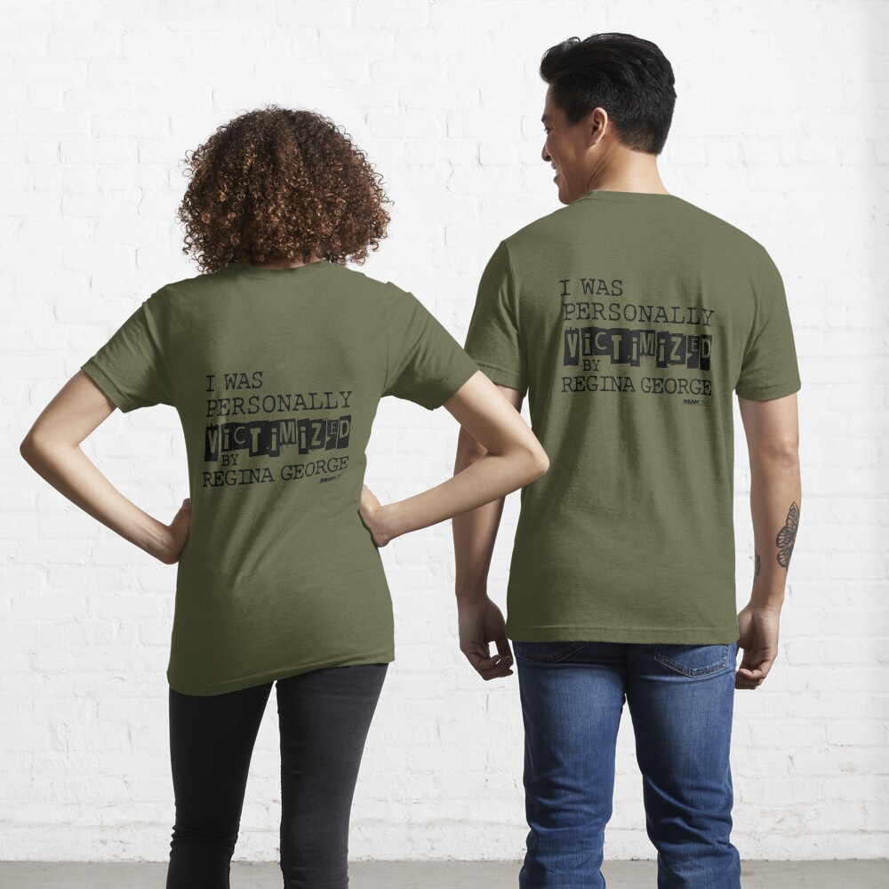 A&E Designs Mean Girls T-Shirt Regina George Victim