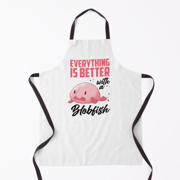 Item preview, Blobfish everything is better funny blobfish designed and sold by madgrfx.
